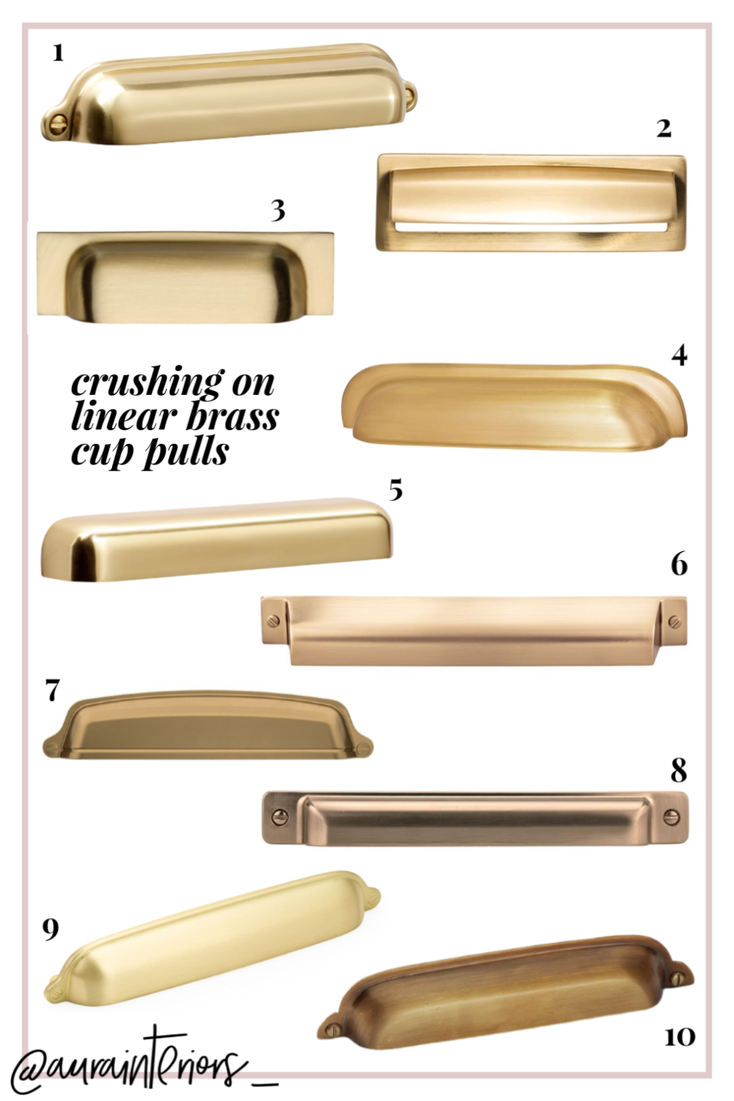 My Top 10 Brass Cup Pulls ♡ June 2020 aurainteriors.co